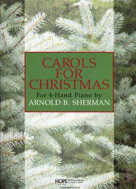 Arnold Sherman: Carols for Christmas