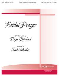 Roger Copeland: Bridal Prayer