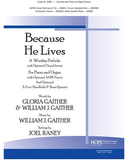 Because He Lives