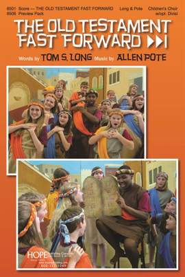Allen Pote: Old Testament Fast Forward, The