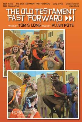 Allen Pote: Old Testament Fast Forward, The