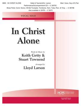 Keith Getty_Stuart Townend: In Christ Alone