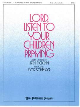 Ken Medema: Lord, Listen to Your Children Praying
