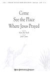 Mary Kay Beall: Come See the Place Where Jesus Prayed