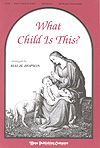 Hal H. Hopson: What Child is This?