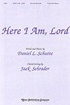 Daniel L. Schutte: Here I Am, Lord