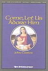 John Carter: Come, Let Us Adore Him!