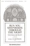 Run, You Shepherds, Through the Night