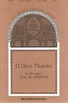 Hal H. Hopson: O Give Thanks
