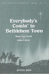 Mary Kay Beall: Everybody's Comin' to Bethlehem Town