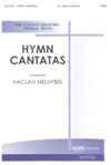Vaclav Nelhybel: Hymn Cantatas Numbers 1, 2 and 3