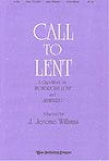 J. Jerome Williams: Call to Lent