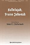 Robert C. Clatterbuck: Hallelujah, Praise Jehovah