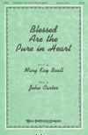 Mary Kay Beall: Blessed Are the Pure In Heart