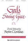 Austin C. Lovelace: God's Saving Grace