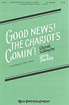 Good News! the Chariot's Comin'