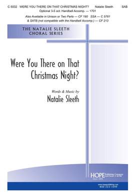 Natalie Sleeth: Were You There on That Christmas Night?