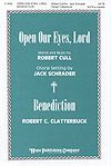 Robert Cull: Open Our Eyes, Lord-Benediction