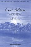 John Foley: Come to the Water