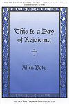Allen Pote: This is a Day of Rejoicing