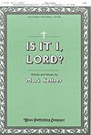 Mark Kellner: Is It I, Lord?