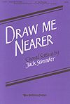 Draw Me Nearer