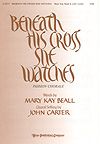 John Carter: Beneath His Cross She Watches
