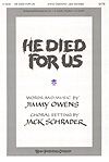 Jimmy Owens: He Died for Us