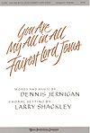 Dennis Jernigan: You Are My All In All-Fairest Lord Jesus