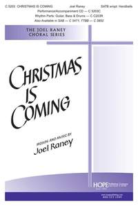 Joel Raney: Christmas is Coming | Presto Music