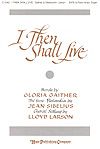Jean Sibelius: I Then Shall Live