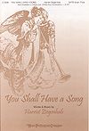 Harriet Ziegenhals: You Shall Have a Song