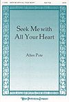 Allen Pote: Seek Me with All Your Heart