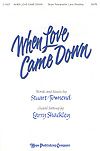 Stuart Townend: When Love Came Down