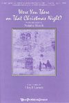 Natalie Sleeth: Were You There on That Christmas Night?