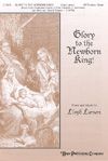 Lloyd Larson: Glory to the Newborn King!