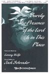 Lanny Wolfe: Surely the Presence of the Lord is In This Place
