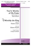 David Ruis: You'Re Worthy of My Praise W-O Worship the King