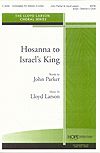 Lloyd Larson: Hosanna to Israel's King
