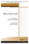 Daniel L. Schutte: Here I Am, Lord