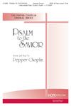 Pepper Choplin: Psalm to the Savior
