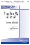 Dennis Jernigan: You Are My All In All