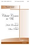 Stan Pethel: Christ Comes to Us