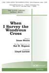 Hal H. Hopson: When I Survey the Wondrous Cross