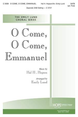 Hal H. Hopson: O Come, O Come, Emmanuel