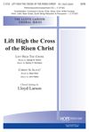 John Hatton_Sydney Nicholson: Lift High the Cross of the Risen Christ