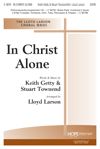 Keith Getty_Stuart Townend: In Christ Alone