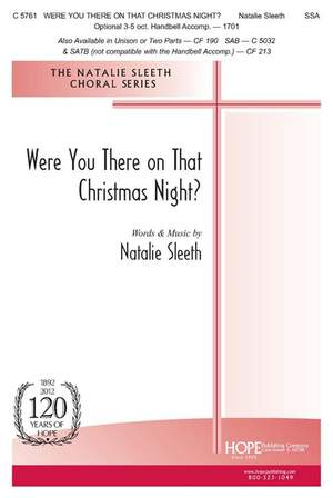 Natalie Sleeth: Were You There on That Christmas Night?