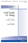 George A. Young: God Leads Us Along