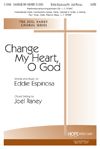 Eddie Espinosa: Change My Heart, O God-With Search Me, O God